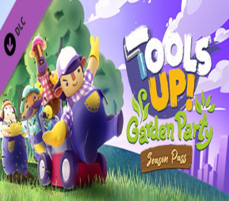 Tools Up! Garden Party - Season Pass ستيم كود رقمي