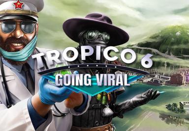 Tropico 6 - Going Viral DLC ستيم كود رقمي