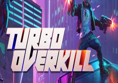 Turbo Overkill ستيم كود رقمي