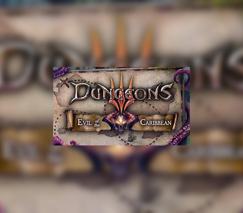 Dungeons 3 - Evil Of The Caribbean DLC CN VPN Activated ستيم كود رقمي