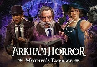 Arkham Horror: Mother'S Embrace اوروبي رابط هديه ستيم
