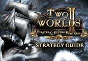 Two Worlds II - Pirates Of The Flying Fortress Strategy Guide DLC ستيم كود رقمي
