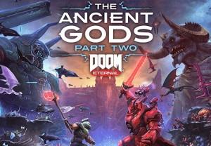 DOOM Eternal: The Ancient Gods - Part Two بي سي ستيم كود رقمي