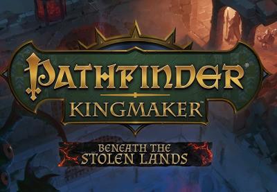 Pathfinder: Kingmaker - Beneath The Stolen Lands DLC بي سي ستيم كود رقمي