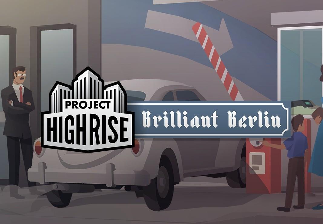 Project Highrise: Brilliant Berlin DLC ستيم كود رقمي
