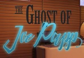 The Ghost Of Joe Papp ستيم كود رقمي