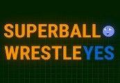 SUPER BALL WRESTLE YES ستيم كود رقمي