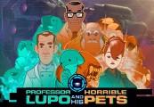Professor Lupo And His Horrible Pets ستيم كود رقمي