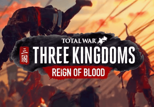 Total War: THREE KINGDOMS - Reign Of Blood DLC بي سي رابط هديه ستيم