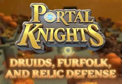 Portal Knights - Druids, Furfolk, And Relic Defense DLC اوروبي رابط هديه ستيم