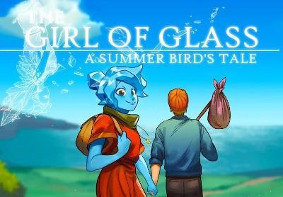 The Girl Of Glass: A Summer Bird'S Tale ستيم كود رقمي