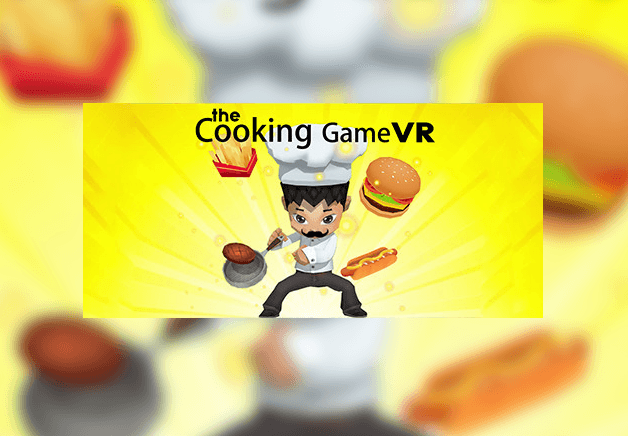 The Cooking Game VR ستيم كود رقمي