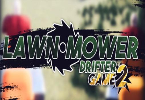 Lawnmower Game 2: Drifter بي سي ستيم كود رقمي