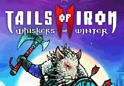 Tails Of Iron 2: Whiskers Of Winter بي سي ستيم حساب