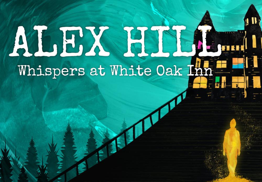 Alex Hill: Whispers At White Oak Inn بي سي ستيم كود رقمي