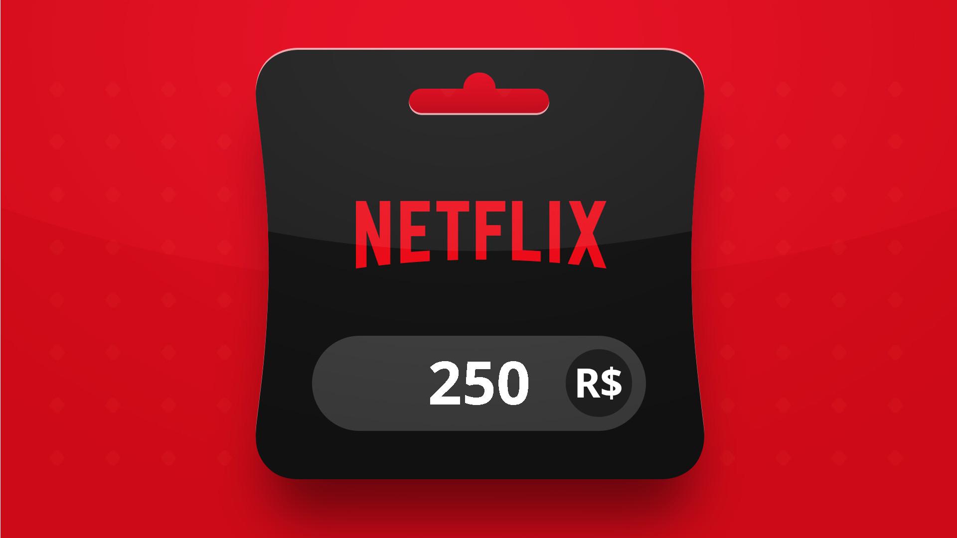 Netflix BRL 250 هدية بطاقة برازيلي