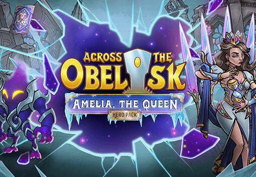 Across The Obelisk - Amelia, The Queen DLC اوروبي بي سي ستيم كود رقمي
