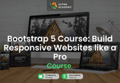 Bootstrap 5 Course: Build Responsive Websites Like A Pro Alpha Academy كود