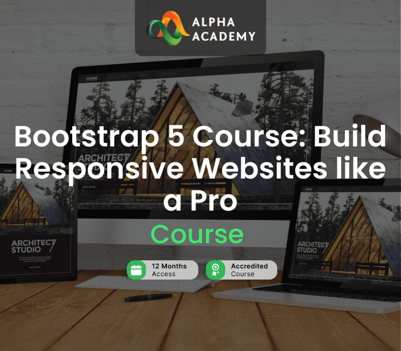 Bootstrap 5 Course: Build Responsive Websites Like A Pro Alpha Academy كود