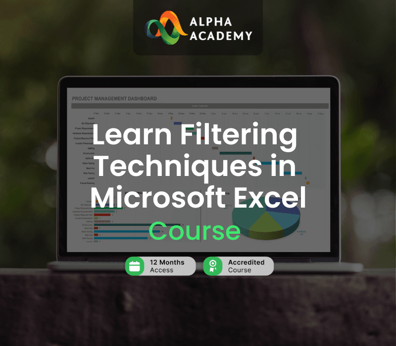 Learn Filtering Techniques In Microsoft Excel Alpha Academy كود