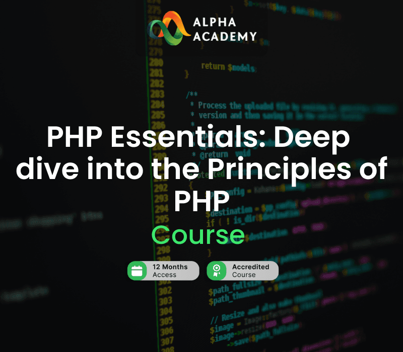 PHP Essentials: Deep Dive Into The Principles Of PHP Alpha Academy كود