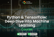 Python & TensorFlow: Deep Dive Into Machine Learning Alpha Academy كود