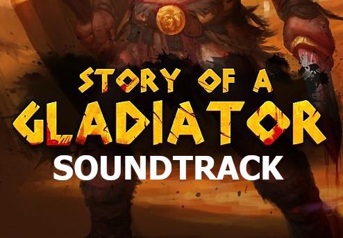 Story Of A Gladiator - Soundtrack DLC بي سي ستيم كود رقمي