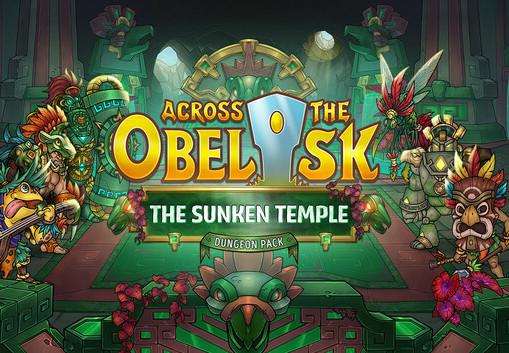 Across The Obelisk - The Sunken Temple DLC بي سي ستيم كود رقمي