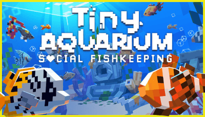 Tiny Aquarium: Social Fishkeeping بي سي ستيم حساب