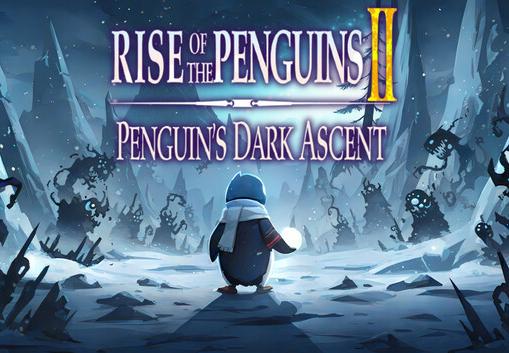 Rise Of The Penguins 2: Penguin'S Dark Ascent بي سي ستيم كود رقمي