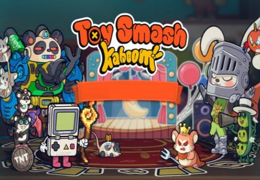 Toy Smash Kaboom! بي سي ستيم كود رقمي