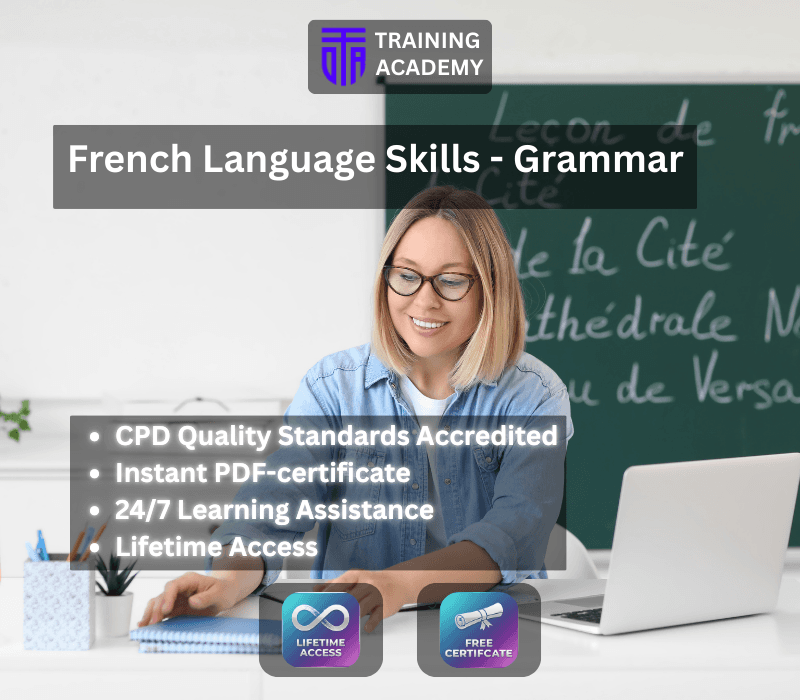 الفرنسية Language Skills - Grammar Course Online Training Academy