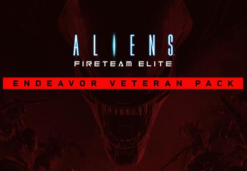 Aliens: Fireteam Elite - Endeavor Veteran Pack DLC رابط هديه ستيم