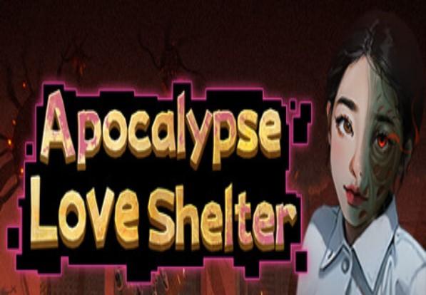 Apocalypse Love Shelter ستيم كود رقمي