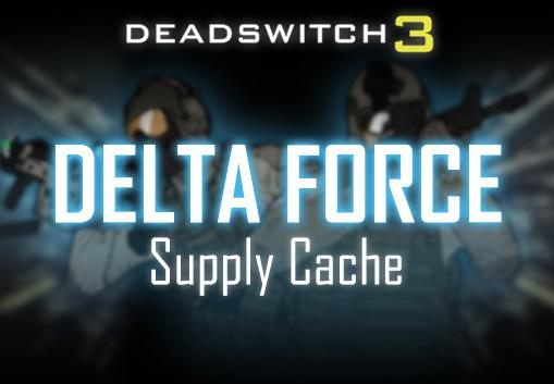 Deadswitch 3 - Delta Force Supply Cache DLC ستيم كود رقمي