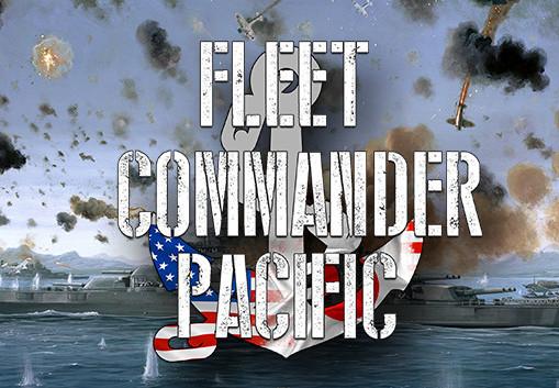 Fleet Commander: Pacific بي سي ستيم حساب