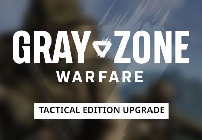 Gray Zone Warfare - Tactical اصدار Upgrade DLC اوروبي بي سي ستيم كود رقمي