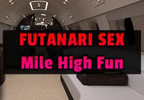 Futanari Sex - Mile High Fun ستيم كود رقمي
