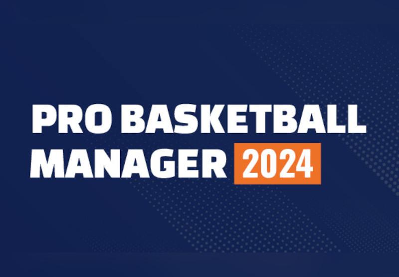 Pro Basketball Manager 2024 ايبك قيمز حساب