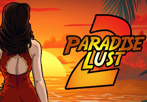 Paradise Lust 2 ستيم كود رقمي
