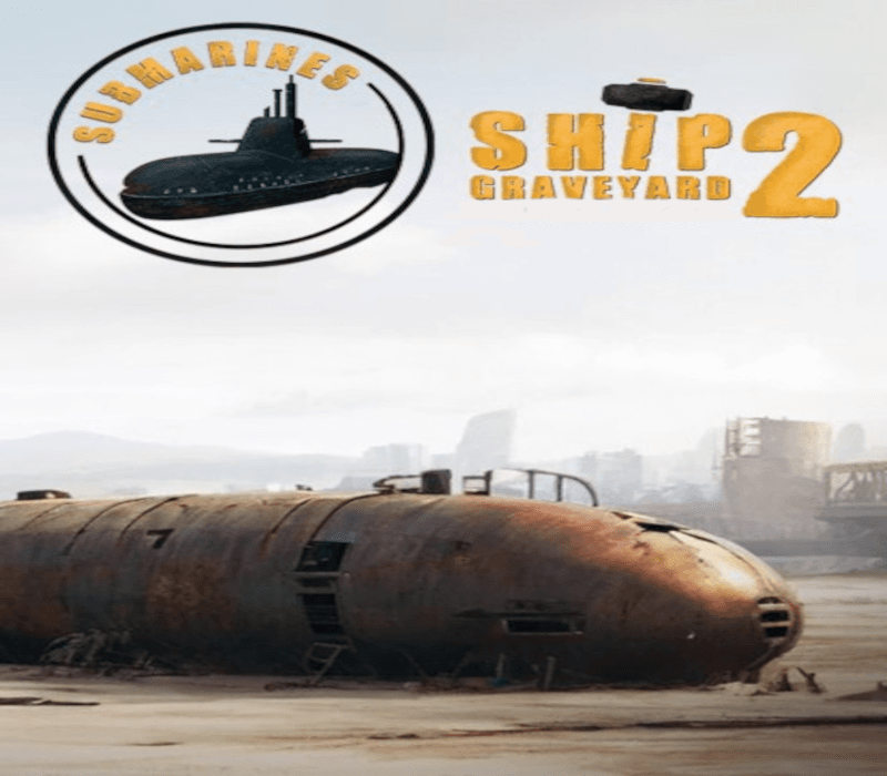 Ship Graveyard Simulator 2 - Submarines DLC EU PC Steam CD Key
