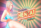 Topless Hentai Mosaic ستيم كود رقمي