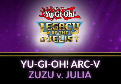 Yu-Gi-Oh! Legacy Of The Duelist - ARC-V: Zuzu V. Julia DLC ستيم كود رقمي