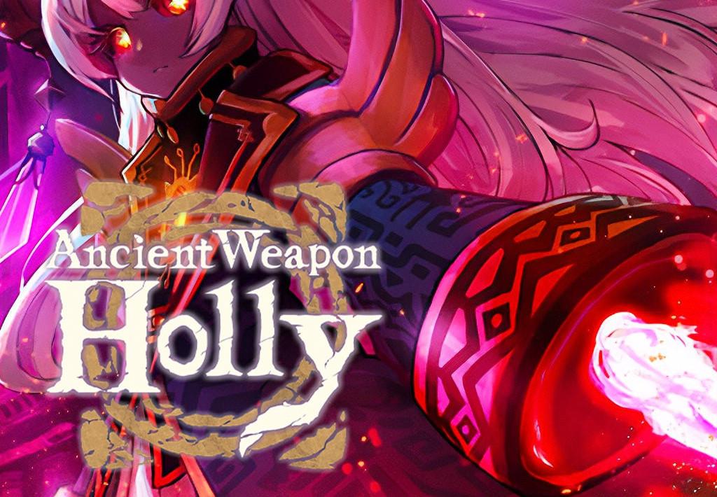 Ancient Weapon Holly ستيم كود رقمي