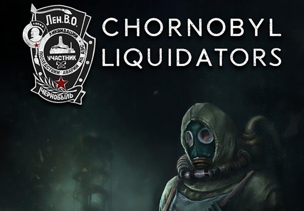 Chornobyl Liquidators بي سي ستيم كود رقمي