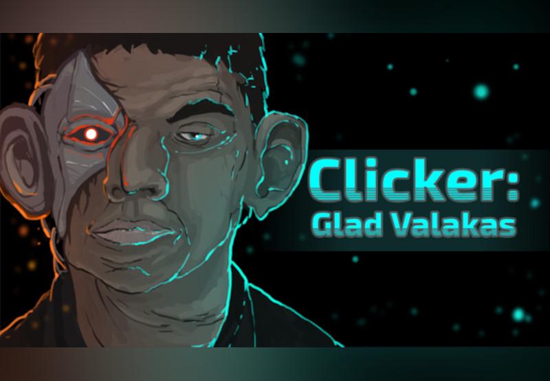Clicker: Glad Valakas ستيم كود رقمي