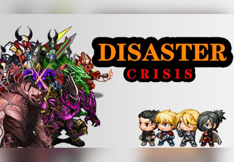 Disaster Crisis/灾难危机 ستيم كود رقمي