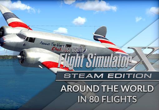 Microsoft Flight Simulator X: ستيم اصدار - Around The World In 80 Flights Add-On DLC ستيم كود رقمي