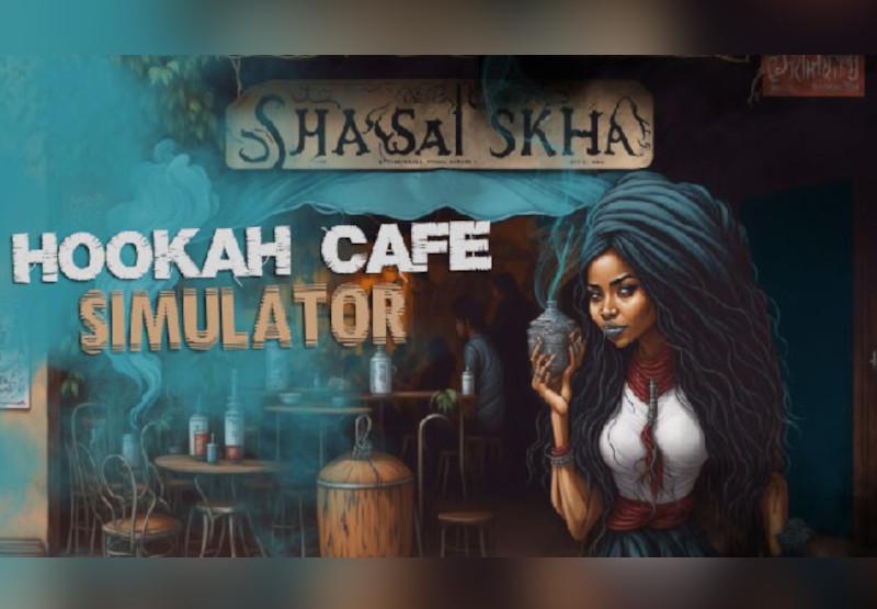 Hookah Cafe Simulator ستيم كود رقمي