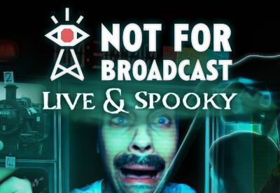 Not For Broadcast - Live & Spooky DLC ستيم كود رقمي
